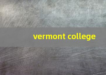 vermont college